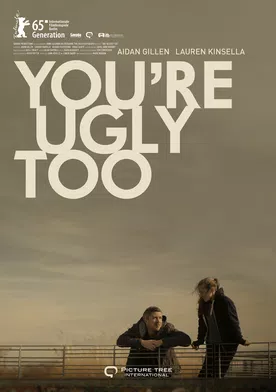 Poster de You're Ugly Too