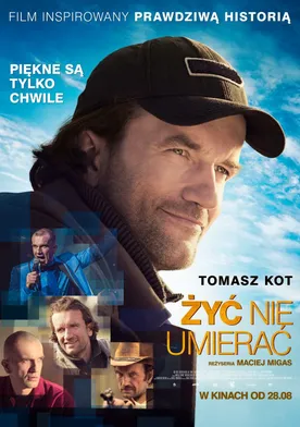 Poster de Zyc nie umierac