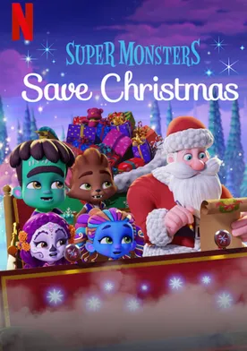 Poster de "Supermonstruos" Super Monsters Save Christmas