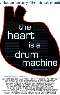 Poster de The Heart Is a Drum Machine