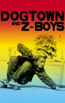 Poster de Dogtown and Z-Boys