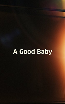 Poster de A Good Baby