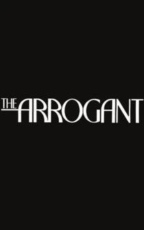 Poster The Arrogant