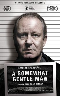 Poster de A Somewhat Gentle Man