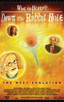 Poster de What the Bleep!?: Down the Rabbit Hole