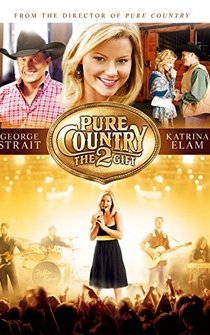 Poster de Pure Country 2: The Gift