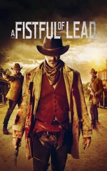 Poster de A Fistful of Lead