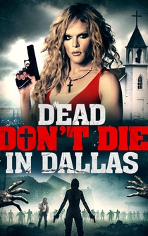 Poster de Dead Don't Die in Dallas