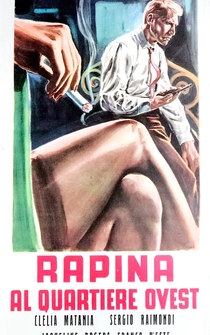 Poster de Rapina al quartiere Ovest