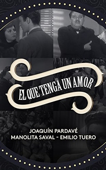Poster de El que tenga un amor