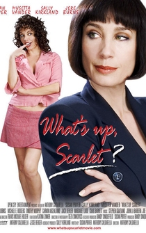 Poster de What's Up, Scarlet?