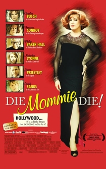 Poster de Die, Mommie, Die!