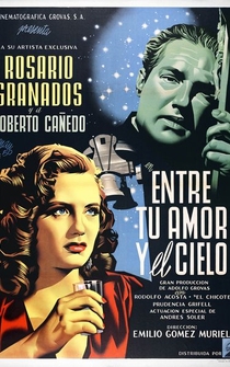 Poster de Entre tu amor y el cielo
