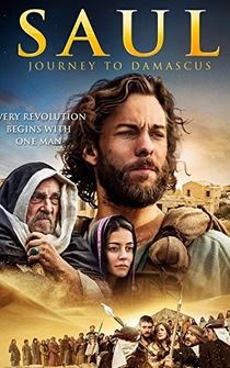 Poster de Saul: The Journey to Damascus