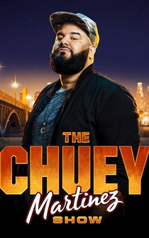 Poster The Chuey Martinez Show
