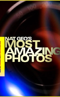 Poster Nat Geo's Most Amazing Photos