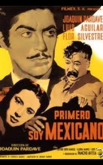 Poster de Primero soy mexicano