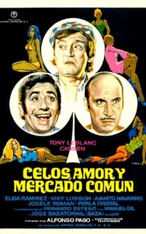 Poster de Celos, amor y Mercado Común